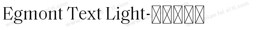 Egmont Text Light字体转换